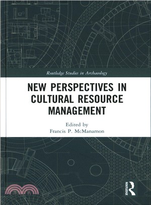 New Perspectives in Cultural Resource Management