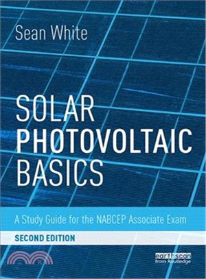 Solar Photovoltaic Basics ― A Study Guide for the Nabcep Associate Exam