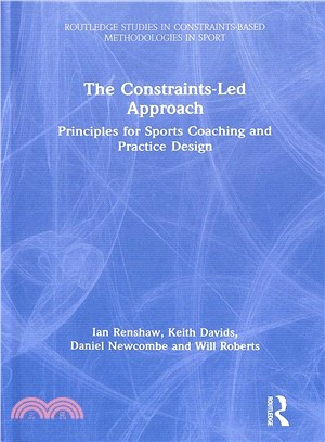 The Constraints-led Approach ― Principles for Sports Coaching and Practice Design