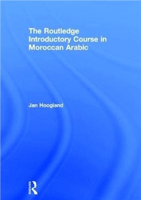 The Routledge Introductory Course in Moroccan Arabic