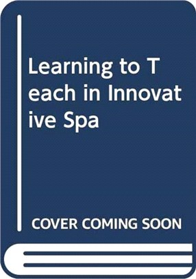 LEARNING TO TEACH IN INNOVATIVE SPA