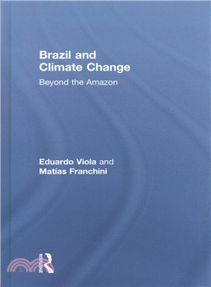 Brazil and Climate Change ─ Beyond the Amazon