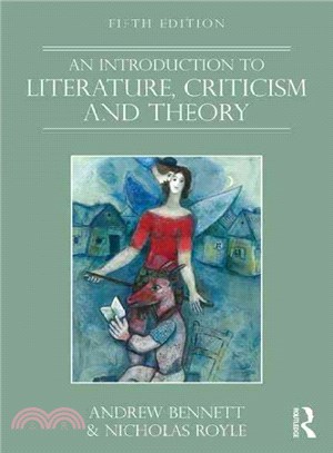 An Introduction to Literature, Criticism and Theory