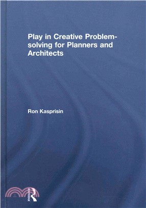 Play in Creative Problem-solving for Planners and Architects