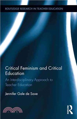 Critical Feminism and Critical Education ─ An Interdisciplinary Approach to Teacher Education