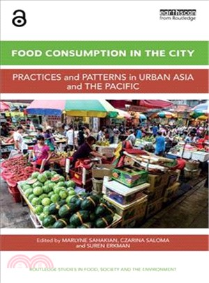 Food Consumption in the City ─ Practices and Patterns in Urban Asia and the Pacific