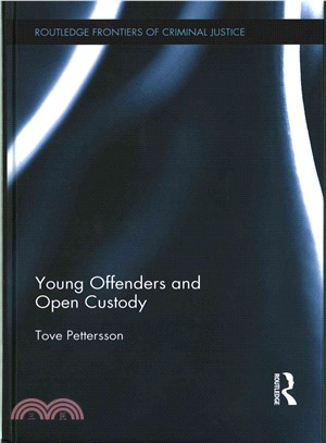 Young Offenders and Open Custody