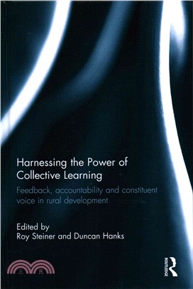 Harnessing the Power of Collective Learning ─ Feedback, accountability and constituent voice in rural development