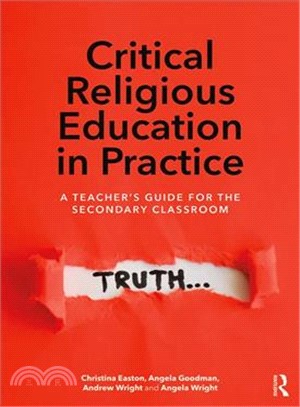 Critical Religious Education ― A Teacher's Guide for the Secondary Classroom