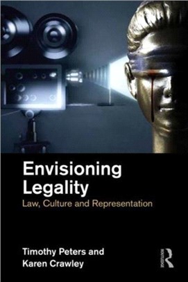 Envisioning Legality ─ Law, Culture and Representation