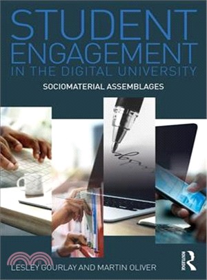 Student Engagement in the Digital University ─ Sociomaterial Assemblages