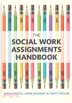 The Social Work Assignments Handbook ― A Practical Guide for Students