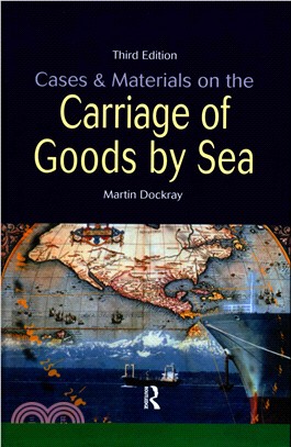 Cases and Materials on the Carriage of Goods by Sea