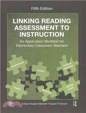 Linking Reading Assessment to Instruction ― An Application Worktext for Elementary Classroom Teachers