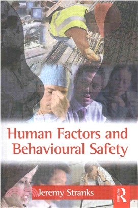 Human Factors and Behavioural Safety