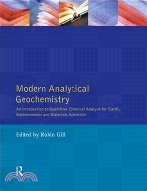 Modern Analytical Geochemistry：An Introduction to Quantitative Chemical Analysis Techniques for Earth, Environmental and Materials Scientists