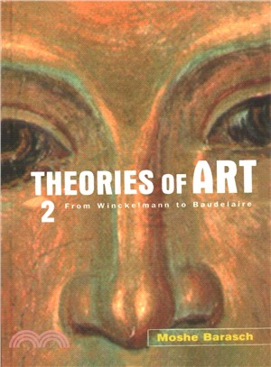 Theories of Art ― 2. from Winckelmann to Baudelaire