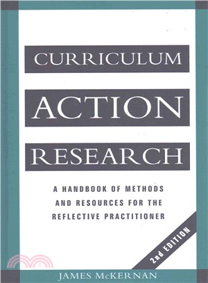 Curriculum Action Research ― A Handbook of Methods and Resources for the Reflective Practitioner