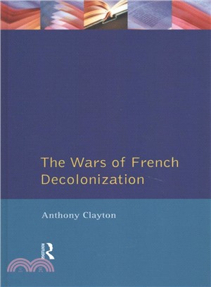 The Wars of French Decolonization