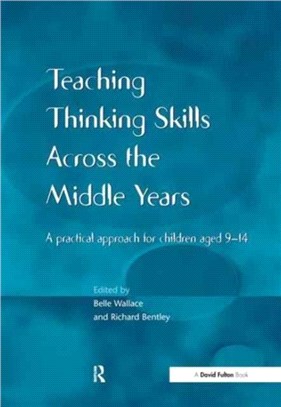 Teaching Thinking Skills Across The Middle Years: Education