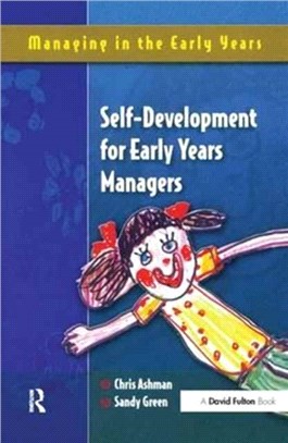 Self Development For Early Years Managers: Education Studies