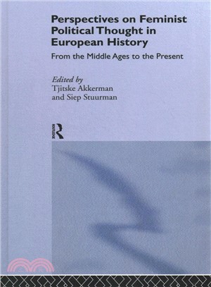 Perspectives on Feminist Political Thought in European History ― From the Middle Ages to the Present