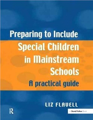 Preparing To Include Special Children In Mainstream Schools: Education