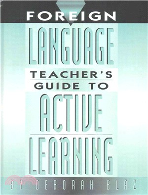 Foreign Language Teacher's Guide to Active Learning