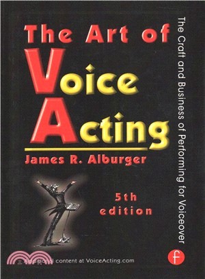 The Art of Voice Acting ― The Craft and Business of Performing for Voiceover