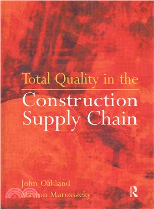 Total Quality in the Construction Supply Chain