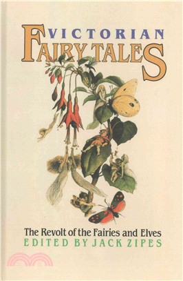 Victorian Fairy Tales ─ The Revolt of the Fairies and Elves