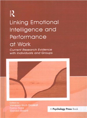 Linking Emotional Intelligence and Performance at Work ― Current Research Evidence With Individuals and Groups