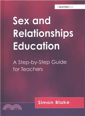 Sex and Relationships Education ― A Step-by-step Guide for Teachers