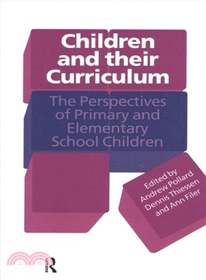 Children and Their Curriculum ― The Perspectives of Primary and Elementary School Children