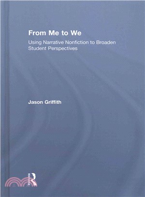From Me to We ─ Using Narrative Nonfiction to Broaden Student Perspectives