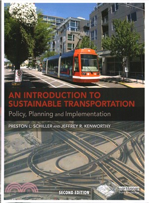 An Introduction to Sustainable Transportation ─ Policy, Planning and Implementation