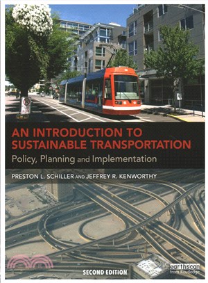 An Introduction to Sustainable Transportation ─ Policy, Planning and Implementation