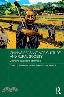 China's Peasant Agriculture and Rural Society ─ Changing Paradigms of Farming
