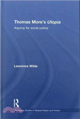 Thomas More's Utopia ─ Arguing for Social Justice