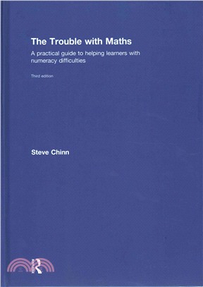 The Trouble with Maths ─ A practical guide to helping learners with numeracy difficulties