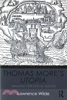 Thomas More's Utopia ─ Arguing for Social Justice
