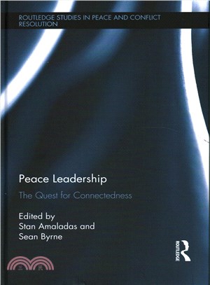 Peace Leadership ─ The Quest for Connectedness