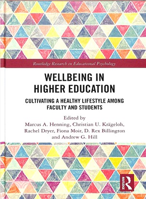 Wellbeing in Higher Education ― Cultivating a Healthy Lifestyle Among Faculty and Students