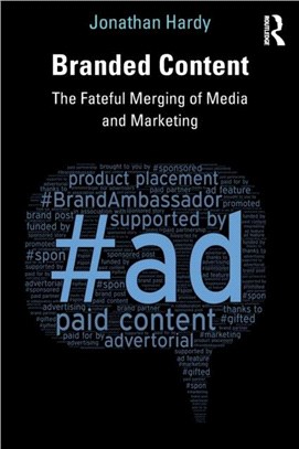 Branded Content：The fateful merging of media and marketing