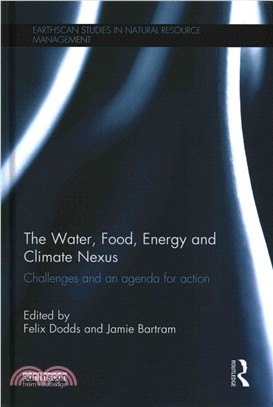 The Water, Food, Energy and Climate Nexus ─ Challenges and an Agenda for Action