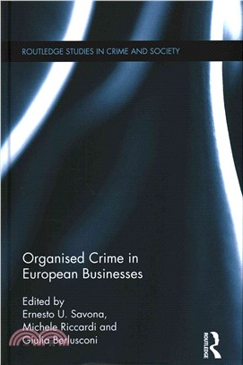 Organised Crime in European Businesses