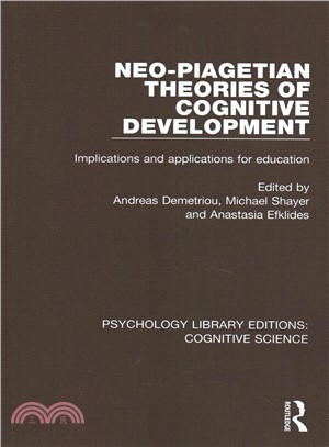 Neo-piagetian Theories of Cognitive Development ― Implications and Applications for Education