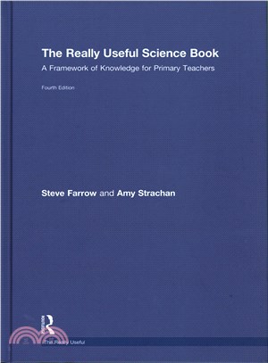 The Really Useful Science Book ― A Framework of Knowledge for Primary Teachers