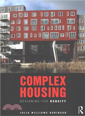 Complex Housing ─ Designing for Density