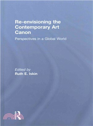 Re-Envisioning the Contemporary Art Canon ─ Perspectives in a Global World